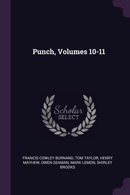 Punch, Volumes 10-11 1377922669 Book Cover