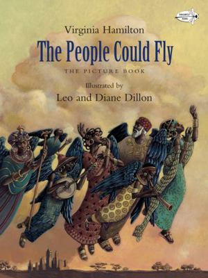 The People Could Fly: The Picture Book 0553507818 Book Cover