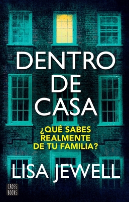 Dentro de Casa / The Family Upstairs (Spanish E... [Spanish] 6070798651 Book Cover