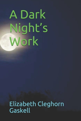 A Dark Night's Work 1710460016 Book Cover