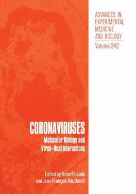 Coronaviruses: Molecular Biology and Virus-Host... 1461363055 Book Cover