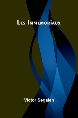 Les Immémoriaux [French] 936638479X Book Cover