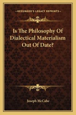 Is The Philosophy Of Dialectical Materialism Ou... 1163197696 Book Cover