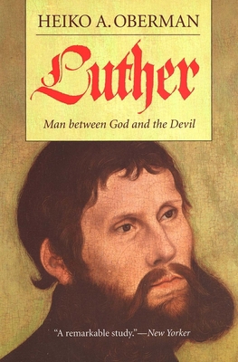 Luther: Man Between God and the Devil 0300103131 Book Cover