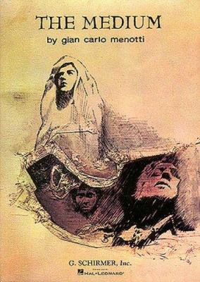 The Medium: Vocal Score 0793515467 Book Cover