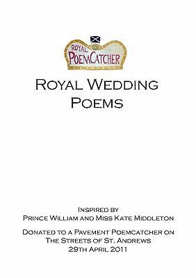 Royal Wedding Poems 0956764517 Book Cover