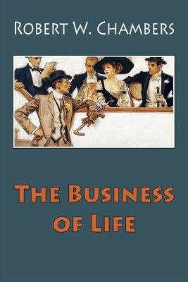 The Business of Life 1985697831 Book Cover