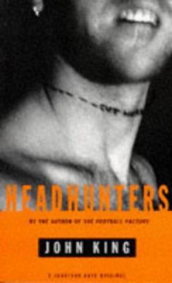 Headhunters 0224043951 Book Cover