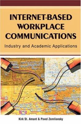 Internet-based Workplace Communications: Indust... 159140522X Book Cover