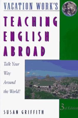 Teaching English Abroad 1854581600 Book Cover