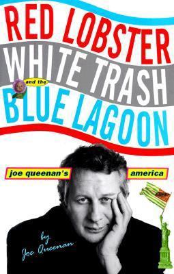 Red Lobster, White Trash, and the Blue Lagoon 0786863323 Book Cover