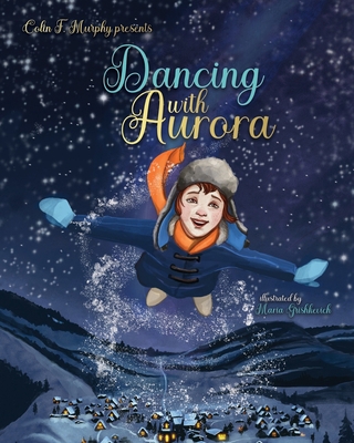 Dancing with Aurora B09M544NQ2 Book Cover
