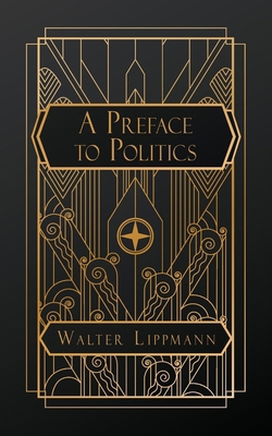 A Preface to Politics B0DTWC8PM4 Book Cover