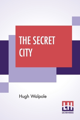 The Secret City: A Novel In Three Parts 9353446228 Book Cover