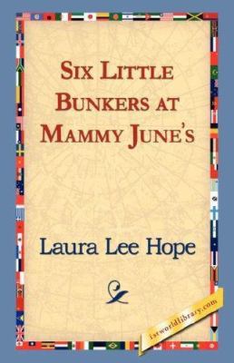 Six Little Bunkers at Mammy June's 1421824426 Book Cover