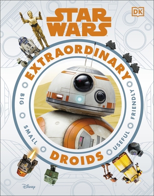 Star Wars Extraordinary Droids 0241409209 Book Cover