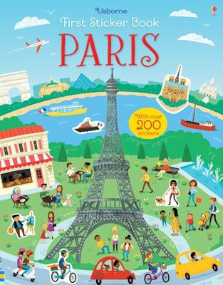First Sticker Book Paris (First Sticker Books) 1409597423 Book Cover