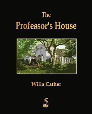 The Professor's House 1603864733 Book Cover