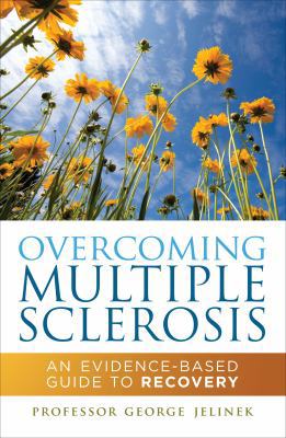 Overcoming Multiple Sclerosis: An Evidence-Base... 1742371795 Book Cover