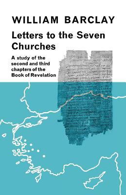 Letters to the Seven Churches: A Study of the S... 0334046564 Book Cover
