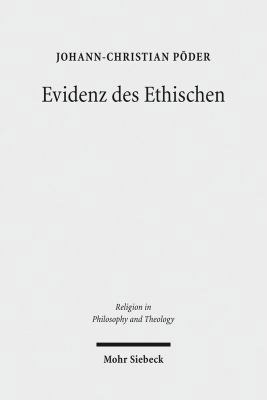 Evidenz Des Ethischen: Die Fundamentalethik Knu... [German] 3161509463 Book Cover