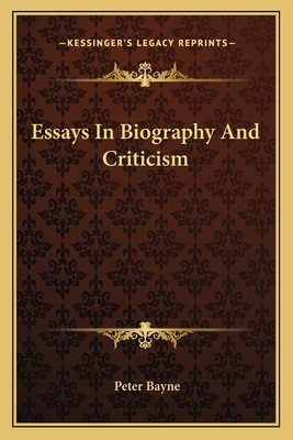 Essays In Biography And Criticism 1163112135 Book Cover