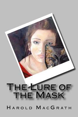 The Lure of the Mask 1976182875 Book Cover