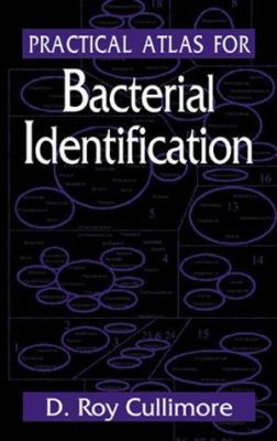 Practical Atlas for Bacterial Identification 1566703921 Book Cover