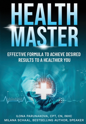 Health Master: Effective Formula To Achieve Des... 1637923856 Book Cover