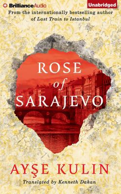 Rose of Sarajevo 1491533358 Book Cover