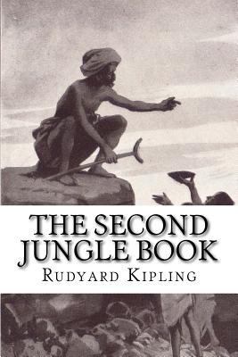 The Second Jungle Book 1727772202 Book Cover