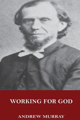Working for God 1546774513 Book Cover