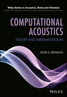 Computational Acoustics: Theory and Implementation 1119277280 Book Cover