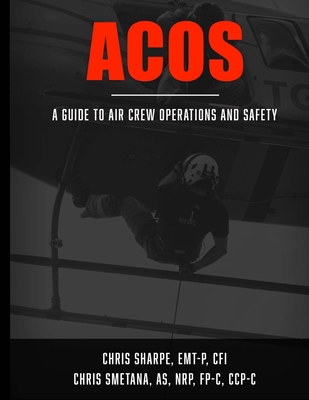 Acos: A Guide to Aircrew Operations and Safety B08ZW85P63 Book Cover