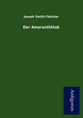 Der Amaranthklub [German] 3954722674 Book Cover