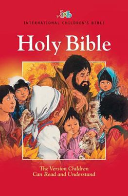 Holy Bible: International Children's Bible, Foi... 1400306930 Book Cover