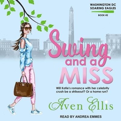 Swing and a Miss B08ZBCHCDD Book Cover