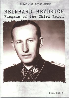 Reinhard Heydrich: Hangman of the Third Reich 0823933792 Book Cover