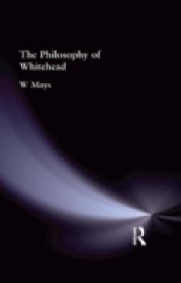 The Philosophy of Whitehead 0415296005 Book Cover