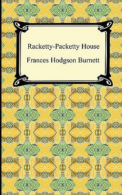 Racketty-packetty House 1420934309 Book Cover