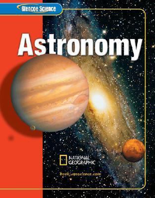 Glencoe Earth iScience: Astronomy, Grade 6, Stu... 0078617618 Book Cover