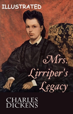Paperback Mrs. Lirriper's Legacy Illustrated Book