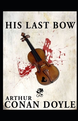 Paperback His Last Bow Illustrated Book