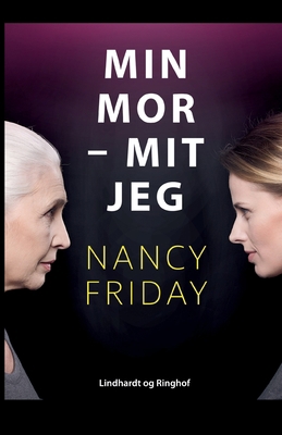 Min mor - mit jeg [Danish] 8726324164 Book Cover