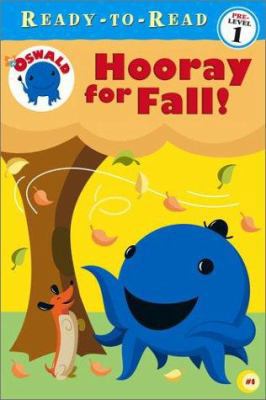 Hooray for Fall! (OSWALD READY-TO-READ) 0689858523 Book Cover