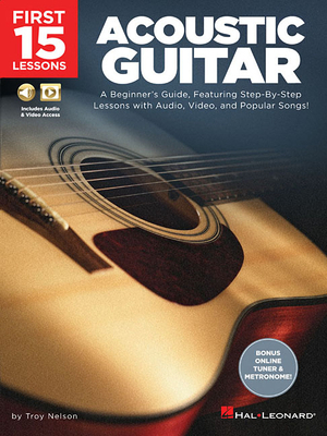 First 15 Lessons - Acoustic Guitar: A Beginner'... 1540002918 Book Cover
