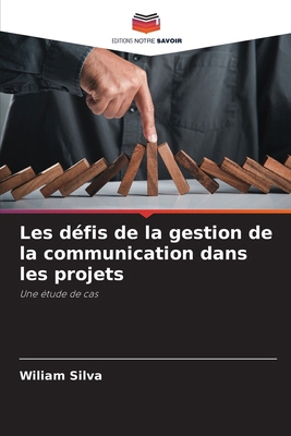 Les défis de la gestion de la communication dan... [French] 6207405269 Book Cover