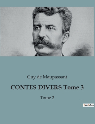 CONTES DIVERS Tome 3: Les illusions perdues d'u... [French] B0BV612THY Book Cover