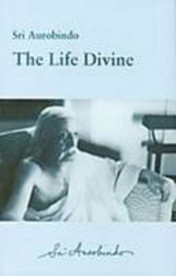 The Life Divine 8170588448 Book Cover