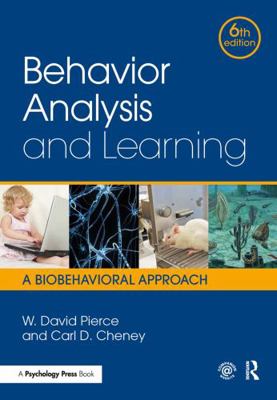 Behavior Analysis and Learning: A Biobehavioral... 1138898589 Book Cover